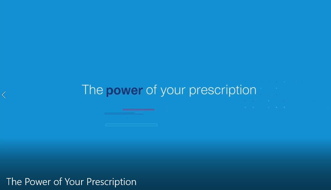 The Power of Your Prescription
