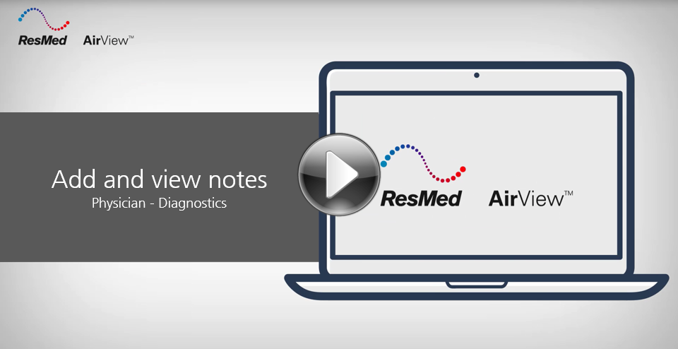 AirView-Add and view diagnostic notes (AMER)
