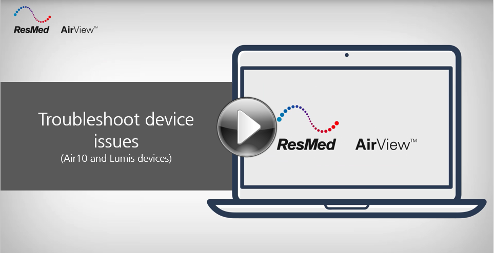 AirView-Troubleshoot device issues (Air10 and Lumis devices) (AMER)